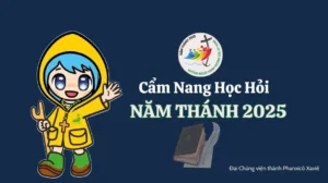 Cẩm nang học hỏi Năm Thánh 2025