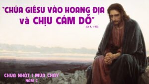 SUY NIỆM CHÚA NHẬT I MÙA CHAY – NĂM C