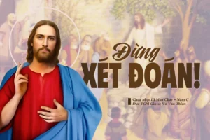 Đừng xét đoán!