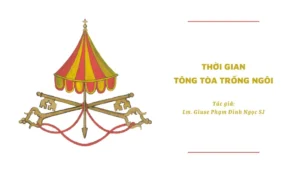 Thời Gian Tông Tòa Trống Ngôi