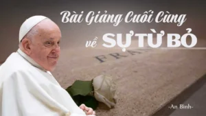 Bài Giảng Cuối Cùng Về Sự Từ Bỏ