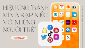 Hiệu ứng “Bánh Mì Và Rạp Xiếc – Với Những Người Trẻ”