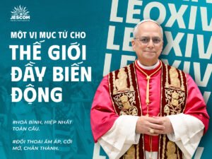 Một vị mục tử cho thế giới đầy biến động