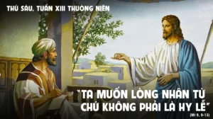 04-07 Thứ Sáu sau Chúa Nhật 13 Quanh Năm