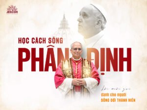 “Học Cách Sống Phân Định”- Lời mời gọi dành cho người sống đời thánh hiến