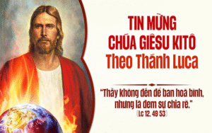 Suy Niệm Chúa Nhật XX Thường Niên C – Giới Trẻ GĐTH