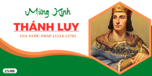 Thánh Luy (Louis) Vua Nước Pháp