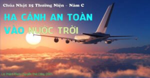 Suy niệm Chúa Nhật 25 Thường Niện – Năm C