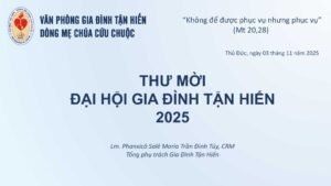 THƯ MỜI: ĐẠI HỘI GIA ĐÌNH TẬN HIẾN 2025