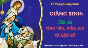 Bài giảng Lễ Vọng Chúa Giáng Sinh