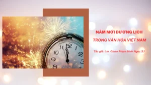 NĂM MỚI DƯƠNG LỊCH TRONG VĂN HÓA VIỆT NAM