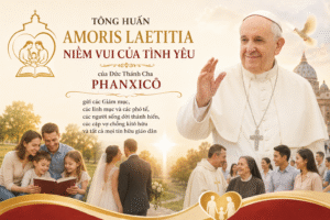 Tông Huấn Amoris Laetitia