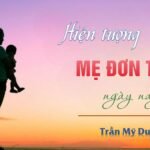 Hiện tượng mẹ đơn thân ngày nay