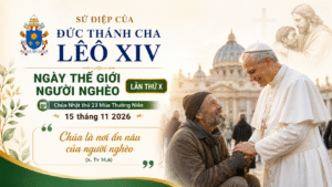 Sứ điệp của ĐTC Lêô XIV nhân Ngày Thế giới Người nghèo lần thứ X