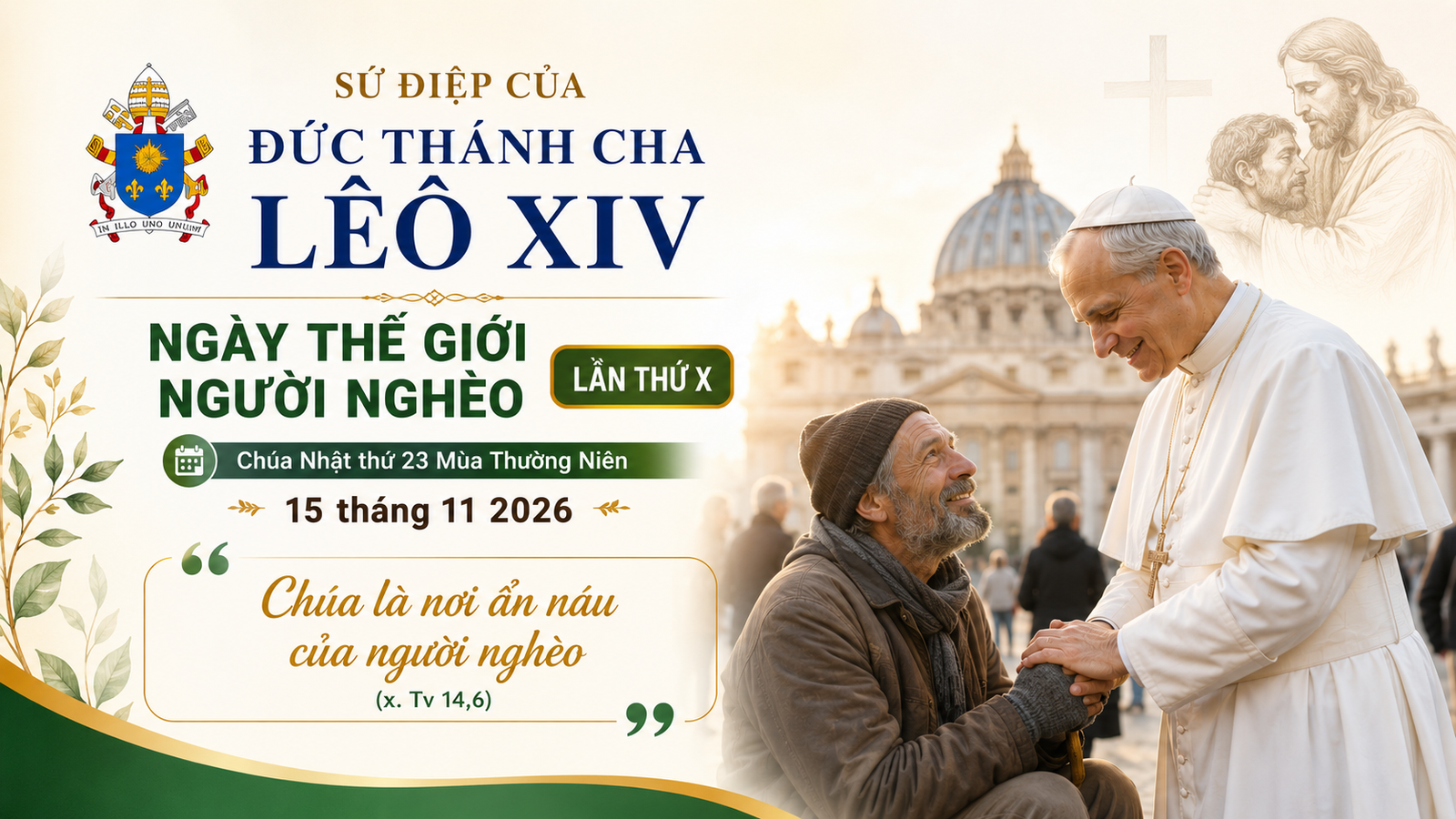 Sứ điệp của ĐTC Lêô XIV nhân Ngày Thế giới Người nghèo lần thứ X