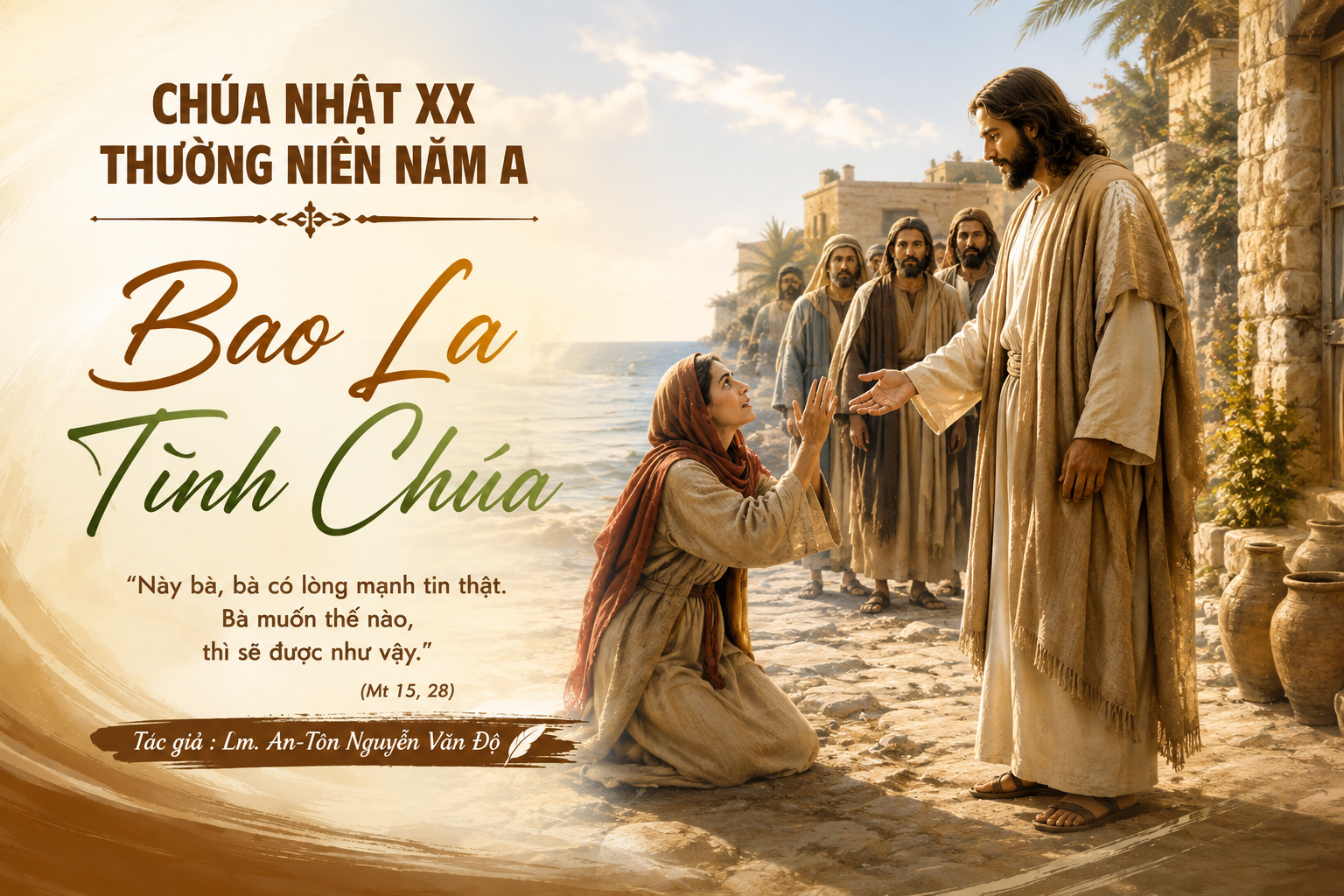 Bao la tình Chúa – Chúa Nhật XX Thường Niên – Năm A