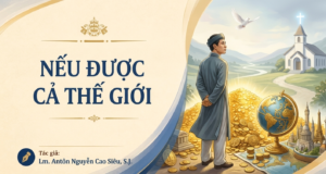 SUY NIỆM PHÚC ÂM CHÚA NHẬT 22 THƯỜNG NIÊN NĂM A (Mt 16,21-27)