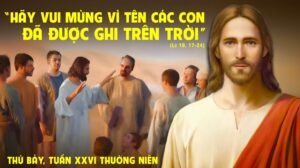 Ngày 3 tháng 10 Thứ Bảy sau Chúa Nhật 26 Quanh Năm