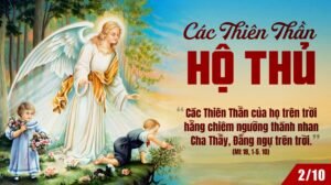 Ngày 2 tháng 10 – Lễ Các Thiên Thần Hộ Thủ – Lễ Nhớ