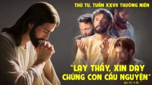 Ngày 7 tháng 10 Thứ Tư sau Chúa Nhật 27 Quanh Năm