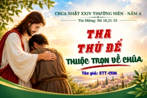 Tha Thứ Để Thuộc Trọn Về Chúa