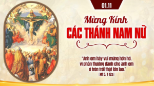 SUY NIỆM LỄ CÁC THÁNH NAM NỮ